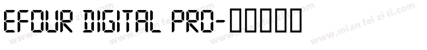EFOUR DIGITAL PRO字体转换